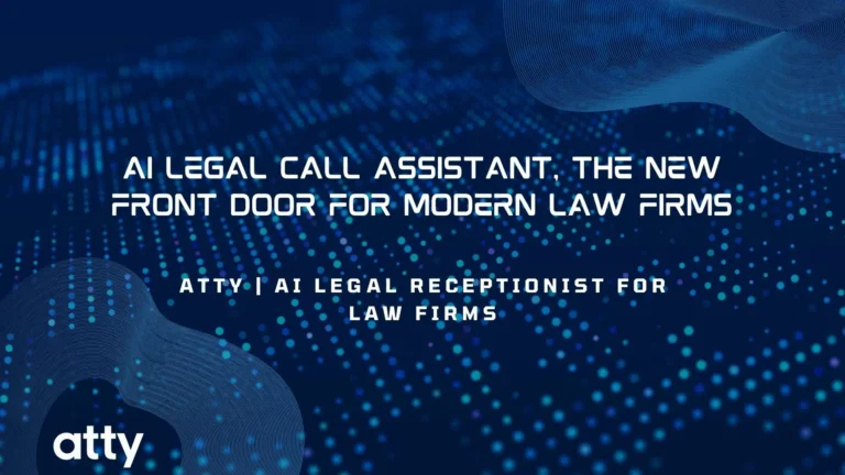 AI Legal Call Assistant, The New Front Door for Modern Law Firms