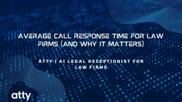 Average Call Response Time for Law Firms (And Why It Matters)