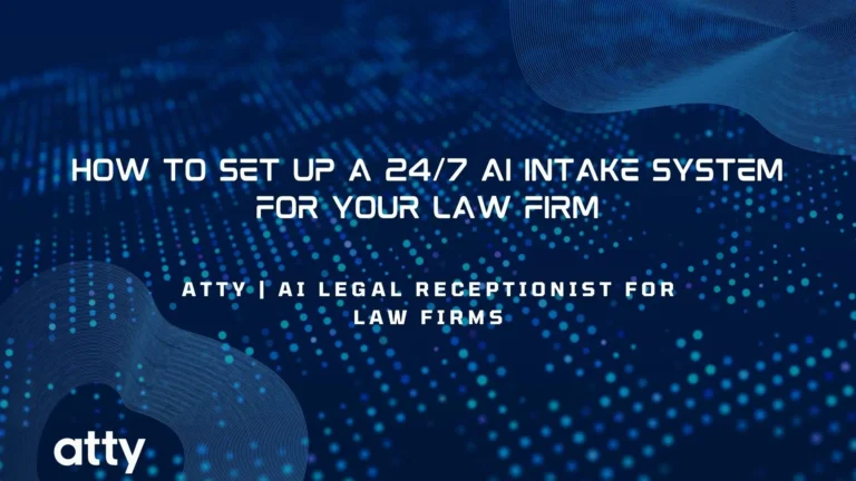 How to Set Up a 24/7 AI Intake System for Your Law Firm