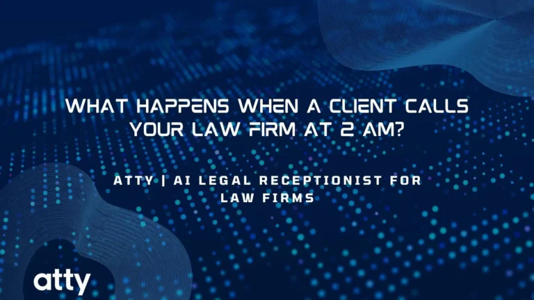 What Happens When a Client Calls Your Law Firm at 2 AM?