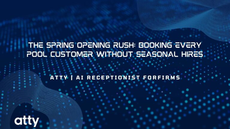 The Spring Opening Rush: Booking Every Pool Customer Without Seasonal Hires