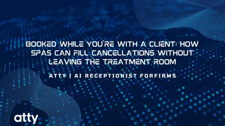 Booked While You’re With a Client: How Spas Can Fill Cancellations Without Leaving the Treatment Room