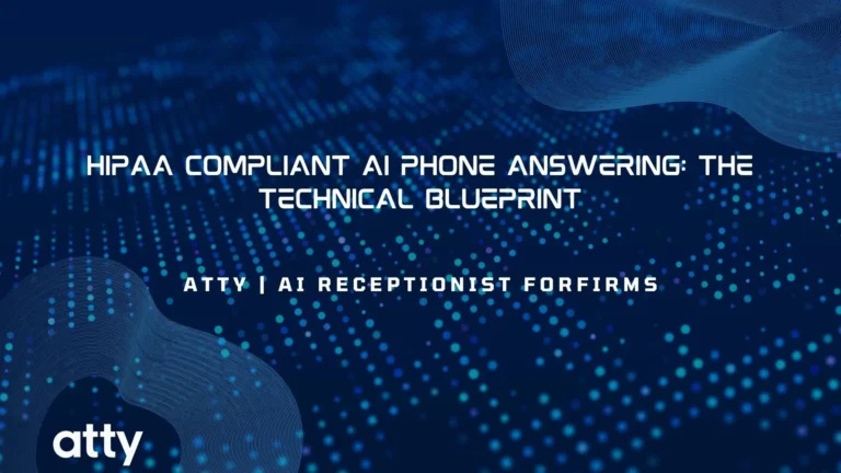 HIPAA Compliant AI Phone Answering: The Technical Blueprint