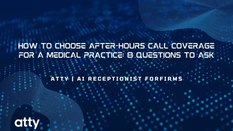 How to Choose After-Hours Call Coverage for a Medical Practice: 8 Questions to Ask