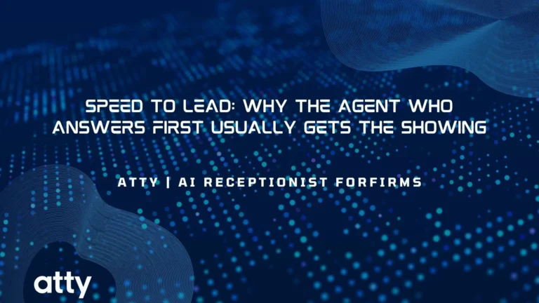 Speed to Lead: Why the Agent Who Answers First Usually Gets the Showing