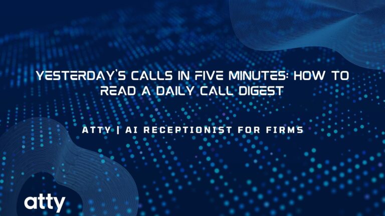 Yesterday’s Calls in Five Minutes: How to Read a Daily Call Digest